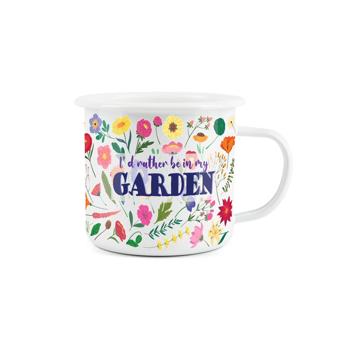 Purely Home Rather Be In My Garden Enamel Mug