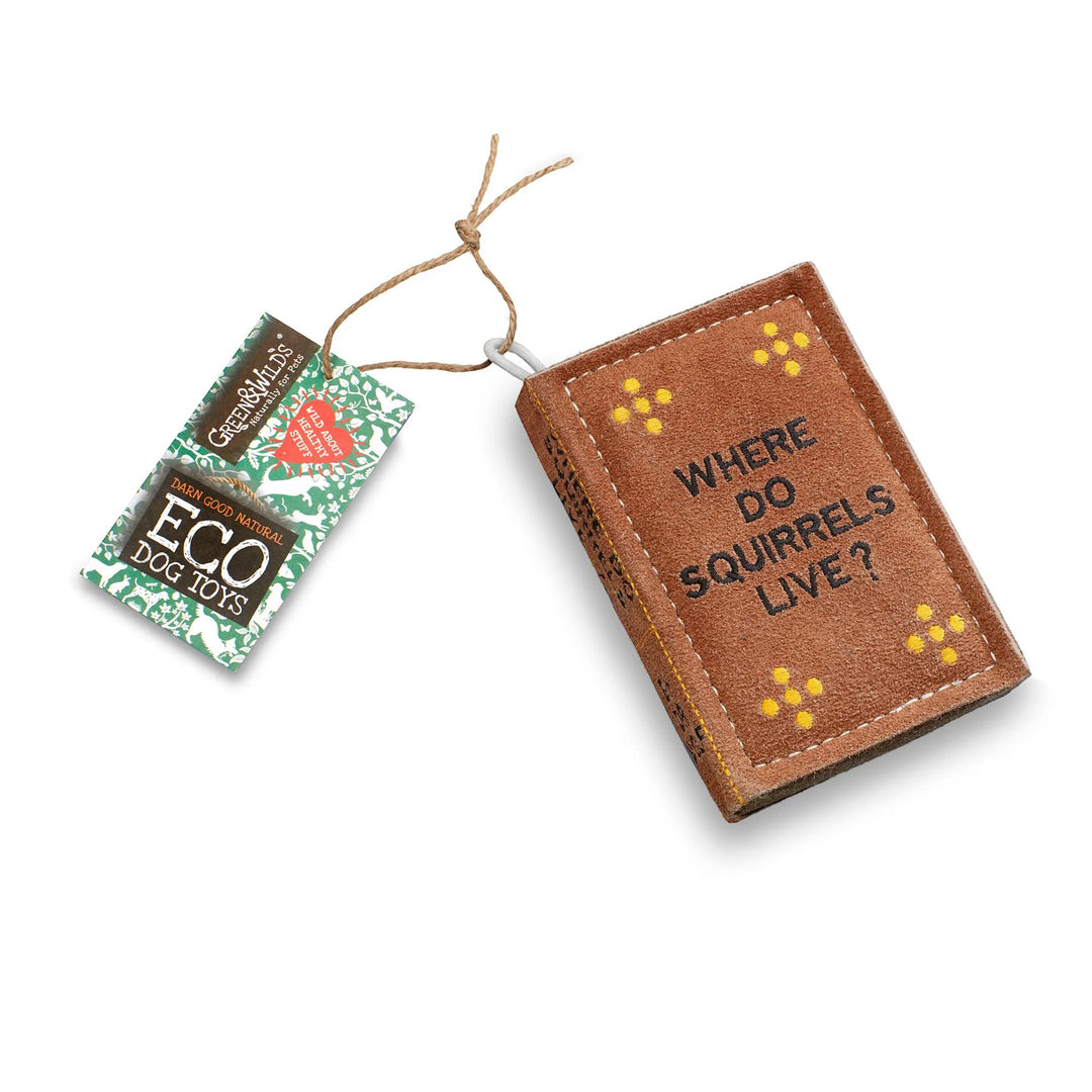 Green & Wilds Eco Dog Toy - Where do Squirrels Live